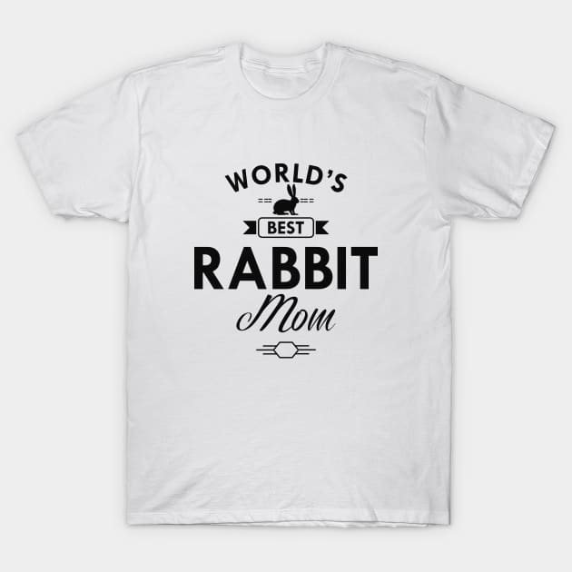 Rabbit - World's best rabbit mom T-Shirt by KC Happy Shop